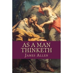 As a Man Thinketh