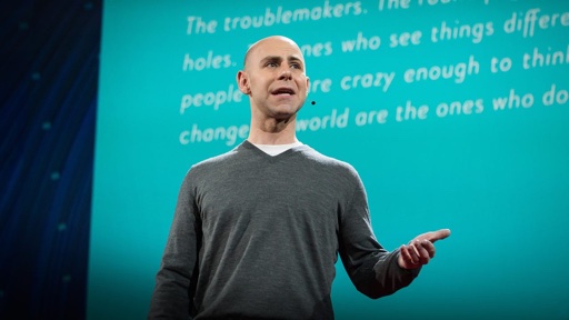 The Surprising Habits of Original Thinkers